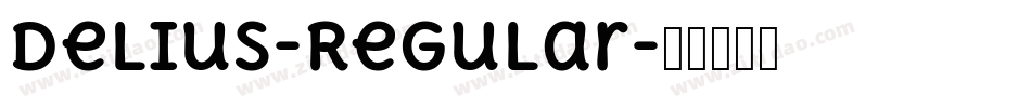 Delius-Regular字体转换