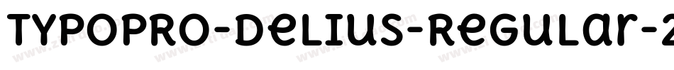 TypoPRO-Delius-Regular-2字体转换