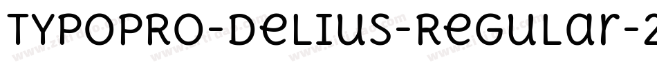 TypoPRO-Delius-Regular-2字体转换