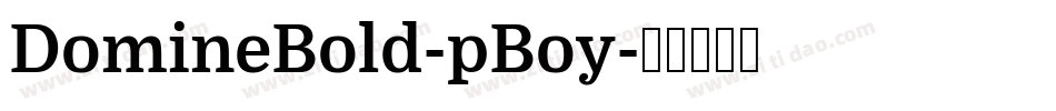 DomineBold-pBoy字体转换