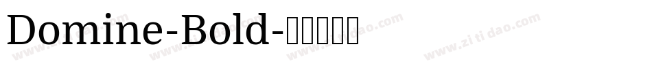 Domine-Bold字体转换