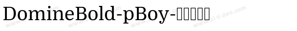 DomineBold-pBoy字体转换