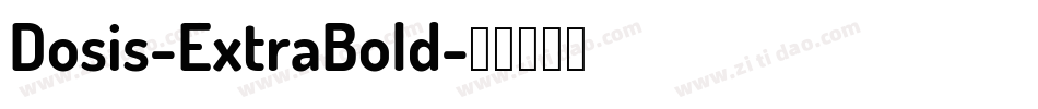 Dosis-ExtraBold字体转换