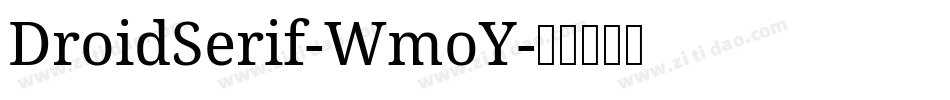 DroidSerif-WmoY字体转换