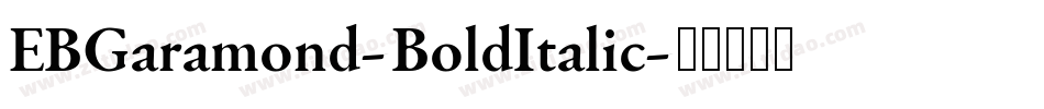 EBGaramond-BoldItalic字体转换