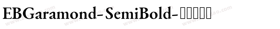 EBGaramond-SemiBold字体转换