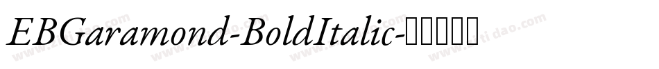 EBGaramond-BoldItalic字体转换