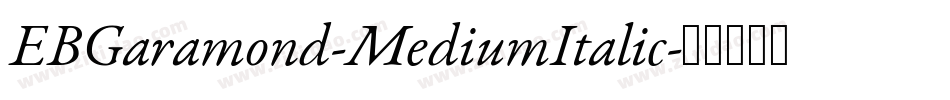 EBGaramond-MediumItalic字体转换