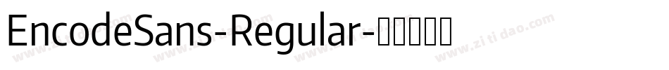 EncodeSans-Regular字体转换