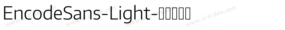 EncodeSans-Light字体转换
