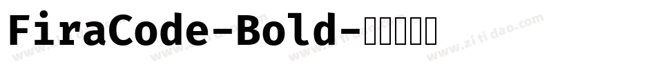 FiraCode-Bold字体转换