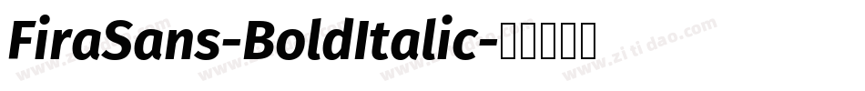 FiraSans-BoldItalic字体转换