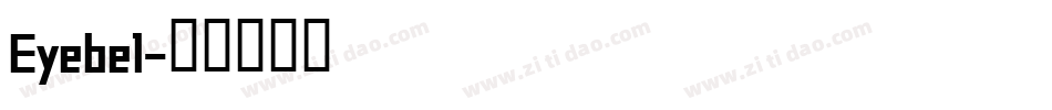 Eyebel字体转换