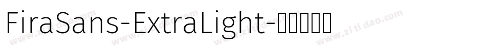FiraSans-ExtraLight字体转换
