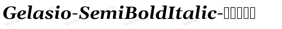 Gelasio-SemiBoldItalic字体转换