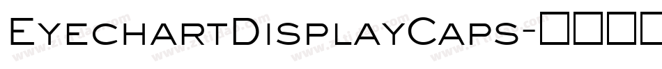 EyechartDisplayCaps字体转换