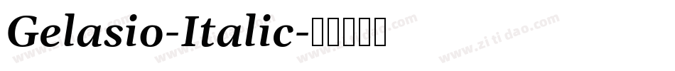Gelasio-Italic字体转换