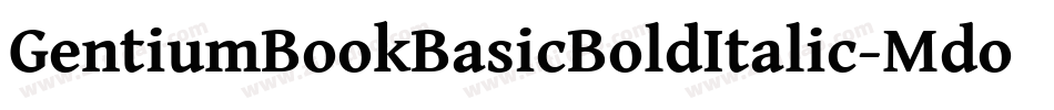 GentiumBookBasicBoldItalic-MdoB字体转换