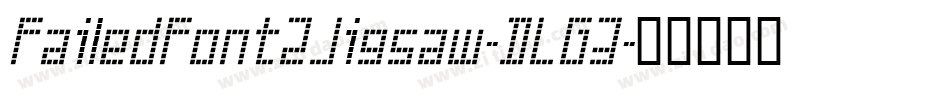 FailedFont2Jigsaw-DLG3字体转换