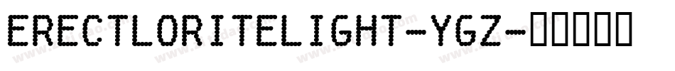 ErectloriteLight-yGZ字体转换