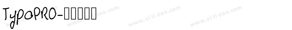 TypoPRO字体转换