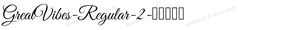 GreatVibes-Regular-2字体转换