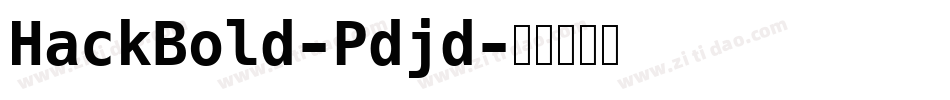 HackBold-Pdjd字体转换