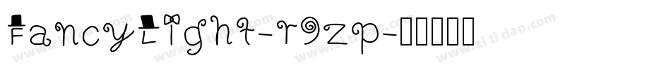 FancyLight-r9zp字体转换