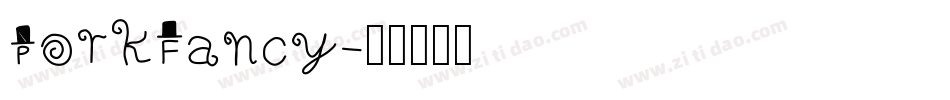 PorkFancy字体转换