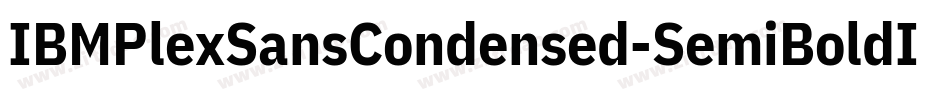 IBMPlexSansCondensed-SemiBoldItalic字体转换