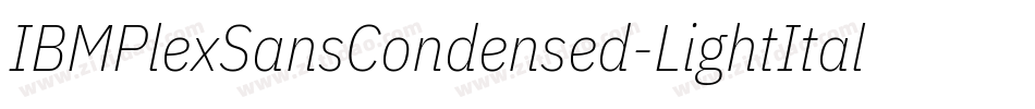 IBMPlexSansCondensed-LightItalic字体转换