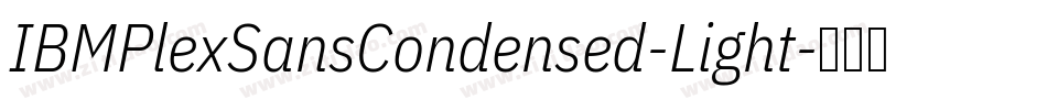 IBMPlexSansCondensed-Light字体转换