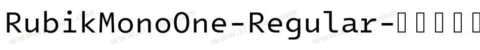 RubikMonoOne-Regular字体转换
