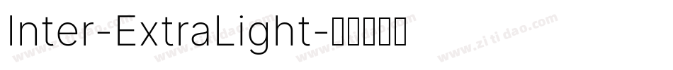 Inter-ExtraLight字体转换