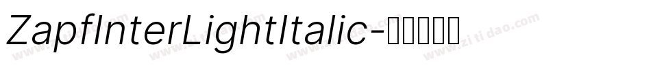 ZapfInterLightItalic字体转换
