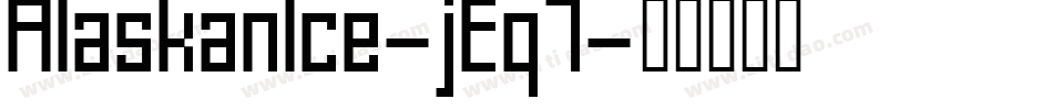 AlaskanIce-jEq7字体转换