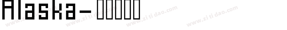 Alaska字体转换
