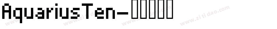AquariusTen字体转换