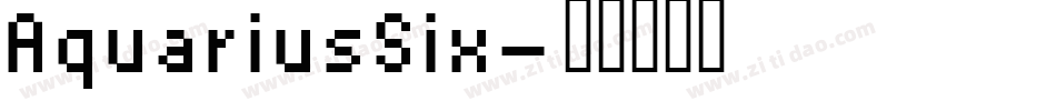 AquariusSix字体转换