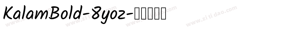 KalamBold-8yoz字体转换