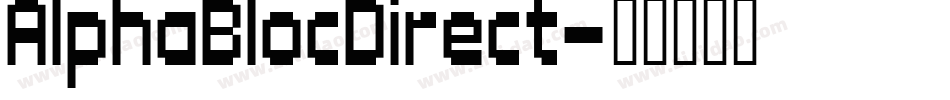 AlphaBlocDirect字体转换