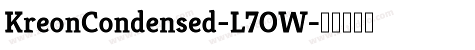 KreonCondensed-L7OW字体转换