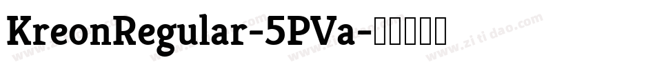 KreonRegular-5PVa字体转换