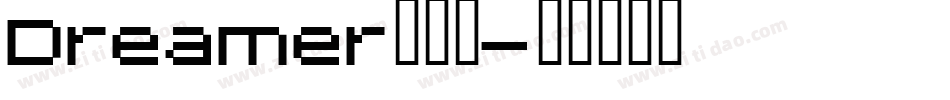 Dreamer转换器字体转换