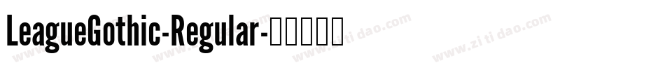 LeagueGothic-Regular字体转换