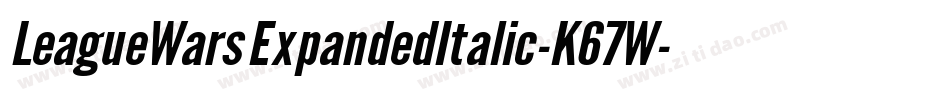 LeagueWarsExpandedItalic-K67W字体转换