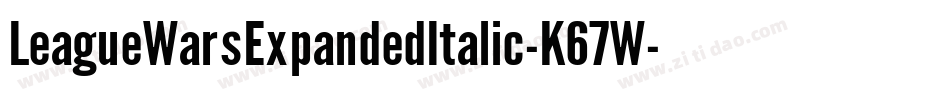 LeagueWarsExpandedItalic-K67W字体转换
