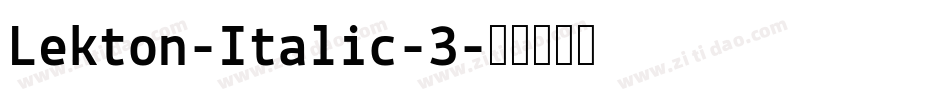 Lekton-Italic-3字体转换