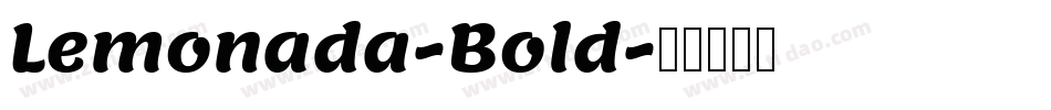 Lemonada-Bold字体转换