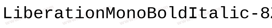 LiberationMonoBoldItalic-8Z0A字体转换